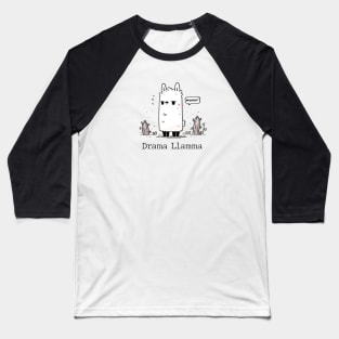 Drama Llama Cute Pun Humor print Baseball T-Shirt